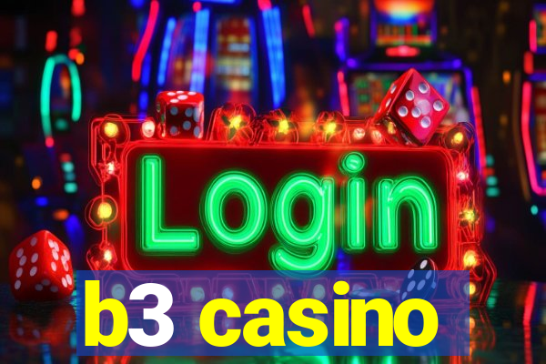 b3 casino